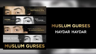 Müslüm Gürses - Haydar Haydar Official Audio Video