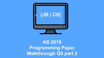 AS 2019 Paper 2 Exam Walkthrough Q5 Part 2