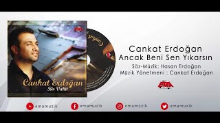 Cankat Erdoğan - Ancak Beni Sen Yıkarsın - (Bir Vakit-Hasan Erdoğan Türküleri 2/2014 ) Resimi