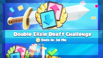 DOUBLE ELIXIR DRAFT CHALLENGE ll CLASH ROYALE.