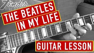 Beatles Guitar Lesson - In My Life