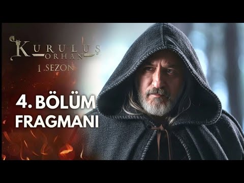 Kuruluş Orhan 4 Bölüm Fragmanı 1 Sezon Şahinşah Bey Ihanet Edecek Mi Analiz