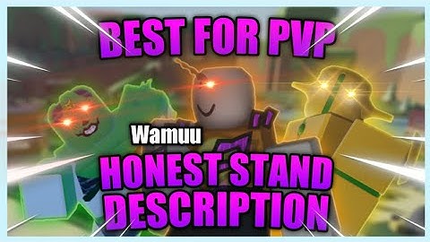 A Bizarre Day (wamuu) Best Stands For PVP Honest Stand Description (Giveaway) | A Bizarre Day Roblox