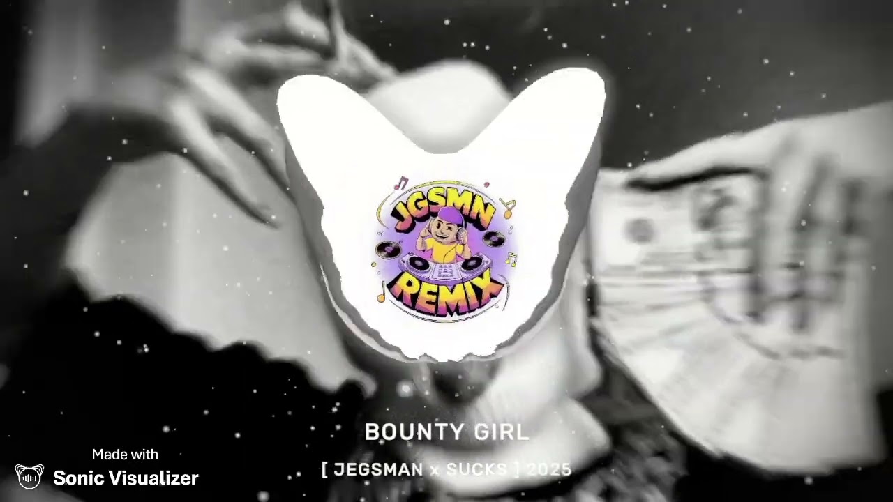 56 Hop Rod_BOUNTY_GIRL_-_REMIX [ JEGSMAN x SUCKS ] 2025