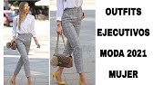 OUTFITS FORMALES, MODERNOS Y ELEGANTES PARA IR A LA OFICINA 2020! LOOKS  SENCILLOS PARA EL TRABAJO! - YouTube