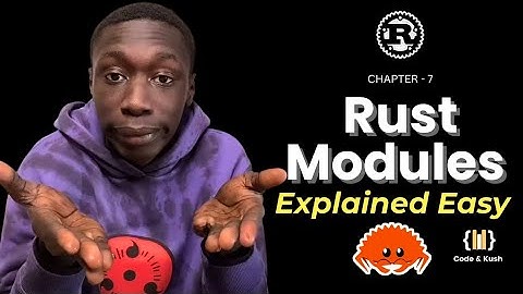 Rust Modules Explained: Stop Writing Everything in main.rs