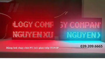 Bảng Led chạy chữ hiển thị P5 1x1 giao tiếp TCPIP - 0392096665 #bangled #led