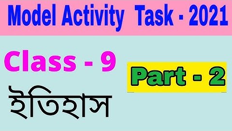 Model activity task class 9 history part 2
