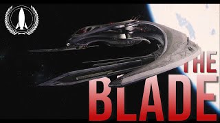 The Double Edged Sword - The Blade [Star Citizen]