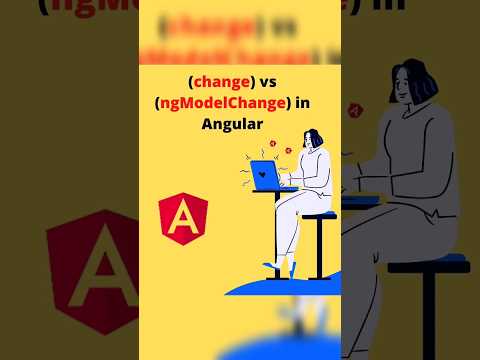 change vs ngModelChange in #angular and #javascript , (change) vs. (ngModelChange)
