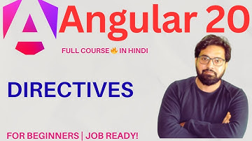 Angular Directives Explained | *ngIf, *ngFor, ngSwitch in Hindi | Angular 20 Tutorial