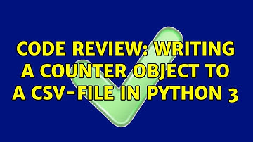 Code Review: Writing a Counter object to a CSV-file in Python 3