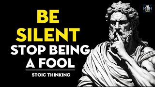 10 Traits of People Who Speak Less |Stoic thinking