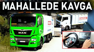 KAMYONLA MAHALLEDE ÇÖP KAVGASI ! w/@imdatTV @Keremkulak ETS 2 MOD Logitech G29