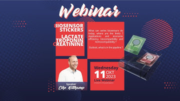 Webinar Replay - Biosensor Stickers: From research to series production.