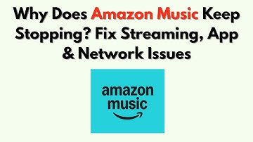 Waarom stopt Amazon Music steeds? Problemen met streaming, apps en netwerken oplossen