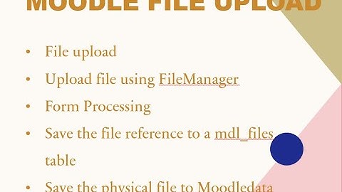 Moodle Tutorial for Developers (Part-6: Filemanager part -1)