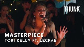 Masterpiece (Tori Kelly feat. Lecrae) - THUNK a cappella