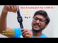 Best Budget Smartwatch for 4,999 Rs with GPS | Amazfit Bip S Review