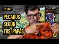 Qsvt 1517 los pecados segn tus paps