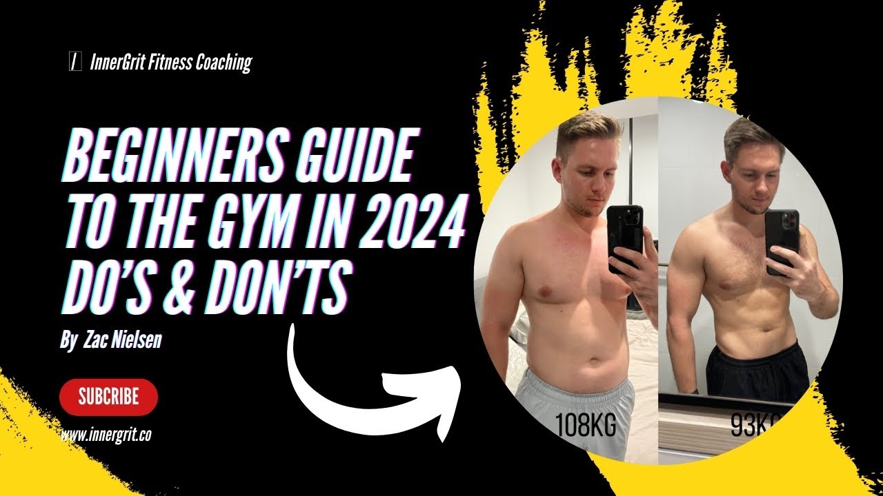 Beginners Guide To The Gym in 2024 - Do's & Don'ts