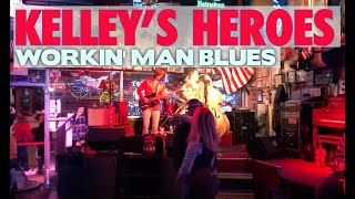 Celebrity Workin' Man Blues by Kelley's Heroes @ Robert's Western World In Nashville Tennessee Profile