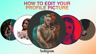 Creative Ways To Edit Your Instagram Profile Picture | PICSART screenshot 4