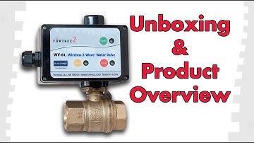 FortrezZ Wireless Water Valve Unboxing & Product Overview