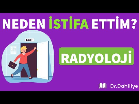 NEDEN İSTİFA ETTİM? | Radyoloji