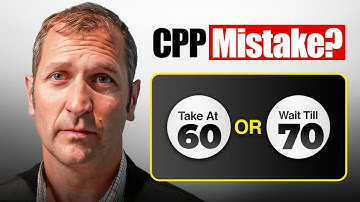 CPP at 60, 65, or 70? How to Choose the Right Time to Start