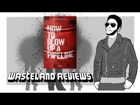 How to Blow Up a Pipeline (2023) – Wasteland Film Review