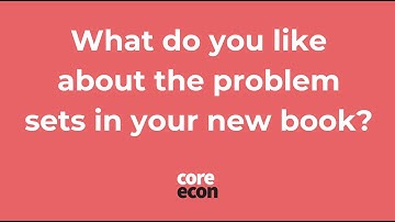 Sam Bowles: What do you like about the problem sets in your new book? (2 of 2)