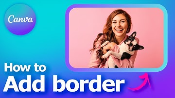 Canva how to add border to image