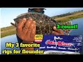 The 3 Flounder Rigs That Never Fail Me