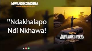 Mwandikondela lyrics video (@suffixmw feat Ndirande Anglican Voices)  #kwachalyrics