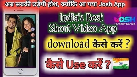 Josh App || Josh App Kya Hai || Josh App Kaise Download kare ||Indian Josh App Kaise Use Kare || AR