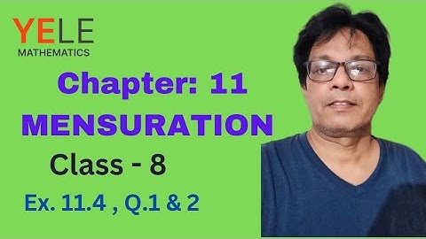 EX-11.4, Q1, Q2, MATHS  CLASS 8 | EXERCISE 11.4 CONCEPT