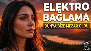 Elektro Bağlama Dünya Bize Mezar Oldu : Söz : Müzik : Güzel Kalpli 2026