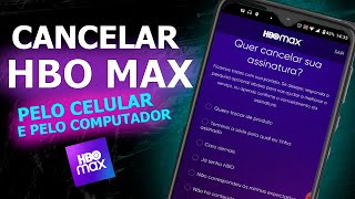 Como cancelar Assinatura hbo Max