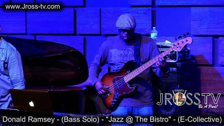 James Ross @ (Bassman) Donald Ramsey - "Soloing At...