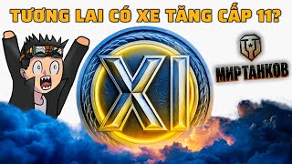 World of Tanks sẽ có xe tăng cấp 11 trong tương lai...?