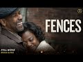 Fences Full Movie In English Hollywood Movie In English Review Facts 