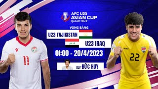 🔴TRỰC TIẾP: U23 TAJIKISTAN - U23 IRAQ | AFC U23 ASIAN CUP QATAR 2024