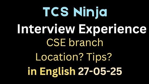 TCS ninja CSE candidate interview experience & Tips in English #tcsninja #subscribers