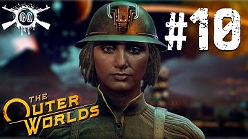 The Outer Worlds Part 10 Full Gameplay Walkthrough No Commentary HD 1080p/60fps