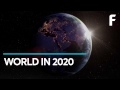 What Will The World Look Like In 2020 What Will The World Look Like In 2020
