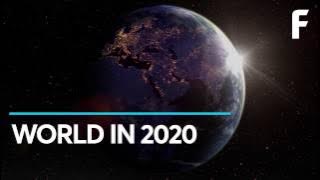 What Will the World Look Like in 2020?