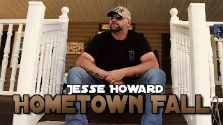 Hometown Fall - Jesse Howard (solo) chords