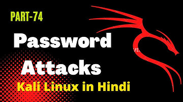 Password Attacks Mastering using Kali Linux | Complete Guide in Hindi