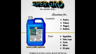 Super Gro Liquid Fertilizer Application on Crops & Livestock Animals|Super Gro Miracle Wonder Drop screenshot 5
